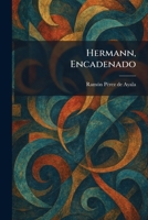 Hermann, Encadenado (Spanish Edition) 1025708466 Book Cover