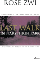 Last Walk in Naryshkin Park 1875559728 Book Cover
