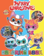The Super Kitties Coloring Book Christmas for Fan Teen Men Women Kid: 50 Cute and Easy Christmas Coloring Pages as Christmas Gift For Toddlers , Children and Preschoolers To Enjoy This Holiday Season B0CNLQH13L Book Cover