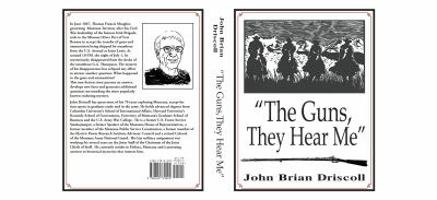 The Guns, They Hear Me 0692779094 Book Cover