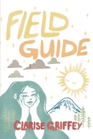 Field Guide: Poems of Survival and Renewal B0GJL9VCYF Book Cover