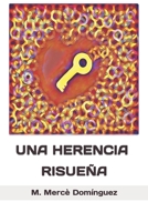 UNA HERENCIA RISUEÑA B09DMXQK47 Book Cover