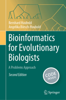 Bioinformatics for Evolutionary Biologists: A Problems Approach 3031204131 Book Cover