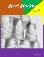 Sport Stacking: records 1070692735 Book Cover