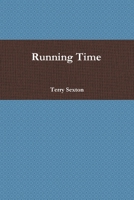 Running Time 0557646278 Book Cover