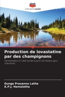 Production de lovastatine par des champignons (French Edition) 6208384060 Book Cover