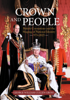 Crown and People: British Coronations and the Shaping of National Identity, c. 973–2023 3032207851 Book Cover