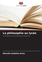 La philosophie au lycée 6207339223 Book Cover