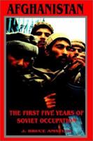 Afghanistan: The First Five Years of Soviet Occupation 089875528X Book Cover
