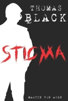 THOMAS BLACK: Stigma B0B6LKZC39 Book Cover