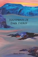 Footprints of Dark Energy 1771834277 Book Cover