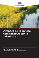 L'impact de la rivière Kamiranzovu sur la riziculture (French Edition) 6209982425 Book Cover