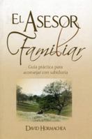 EL ASESOR FAMILIAR/BOLSILLO 9588217415 Book Cover