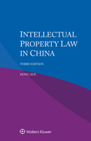 Intellectual Property Law in China 9403565705 Book Cover