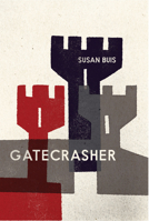 Gatecrasher 1988784263 Book Cover