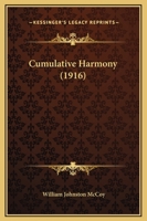 Cumulative harmony, B0BMRR9F9F Book Cover