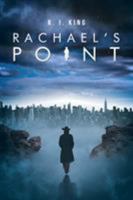 Rachael's Point 1532024533 Book Cover