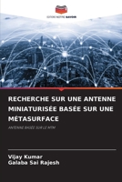 Recherche Sur Une Antenne Miniaturisée Basée Sur Une Métasurface (French Edition) 6207894111 Book Cover