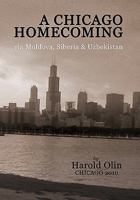 A Chicago Homecoming 1456863444 Book Cover