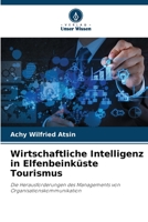 Wirtschaftliche Intelligenz in Elfenbeinküste Tourismus 6205782561 Book Cover