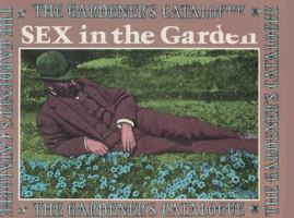 Sex in the Garden 0688030637 Book Cover