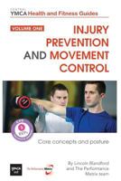 Injury Prevention and Movement Control- Volume 1: Core Concepts and Posture - Central YMCA Guides 1495351726 Book Cover