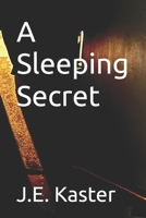 A Sleeping Secret B0FXLWT1JB Book Cover