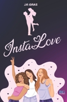 InstaLove B0C4WXD5CW Book Cover