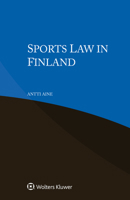 Sports Law in Finland B0CP2S9KLP Book Cover