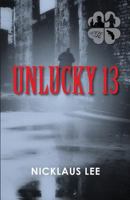 Unlucky 13 1974505634 Book Cover