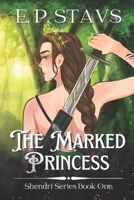The Marked Princess B08DBVZZ22 Book Cover