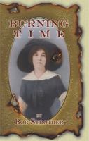 Burning Time 0974341088 Book Cover