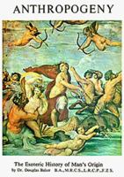 Anthropogeny: The Esoteric History of Man's Origin 0906006031 Book Cover