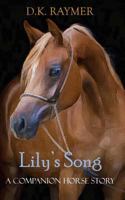 Lily's Song 0979008522 Book Cover