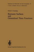 Riemann Surfaces and Generalized Theta Functions 3642663842 Book Cover