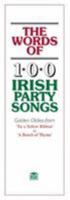 The words of 100 Irish party songs 0946005575 Book Cover