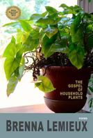 The Gospel of Household Plants 0692529101 Book Cover