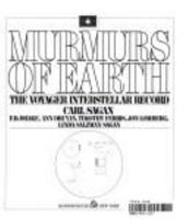 Murmurs of Earth: The Voyager Interstellar Record 0394410475 Book Cover