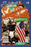 You're History: Salem's Tails 3 - Sabrina, the Teenage Witch (Salem's Tails) 0671021044 Book Cover