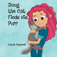 Doug the Cat Finds His Purr 0228893038 Book Cover