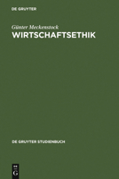 Wirtschaftsethik 3110155591 Book Cover