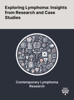 Exploring Lymphoma: Insights From Research and Case Studies 1022904949 Book Cover