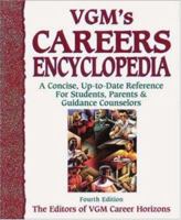VGM's Careers Encyclopedia : A Concise, Up-to-Date Reference for Students, Parents, and Guidance Counselors 0658016539 Book Cover