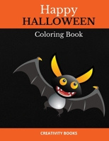 Happy Halloween: Coloring Book 1802213074 Book Cover