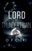 Lord of Thundertown 1951880218 Book Cover