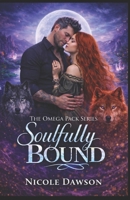 Soulfully Bound (The Omega Pack Series) B0GRQCR8JZ Book Cover
