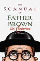 The Scandal of Fr Brown 1763758044 Book Cover