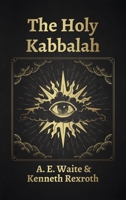 Holy Kabbalah Hardcover 1639234179 Book Cover