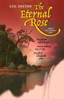 The Eternal Rose (One Rose Trilogy, #3) 080957165X Book Cover