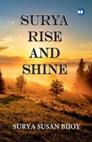 Surya Rise and Shine 9359738557 Book Cover